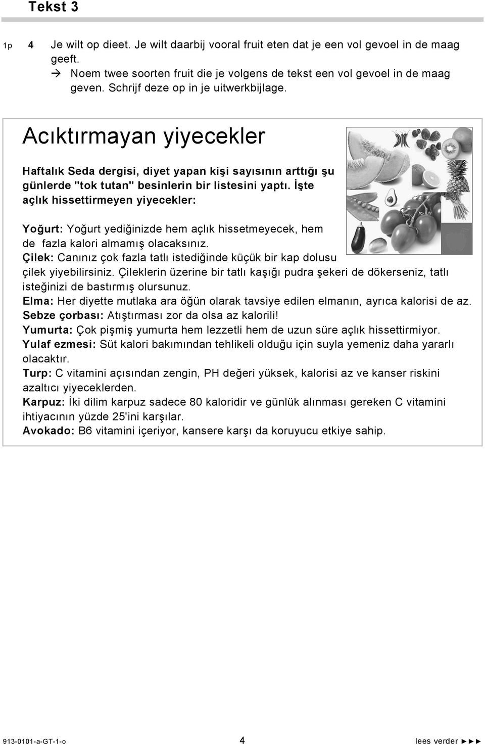 İşte açlık hissettirmeyen yiyecekler: Yoğurt: Yoğurt yediğinizde hem açlık hissetmeyecek, hem de fazla kalori almamış olacaksınız.