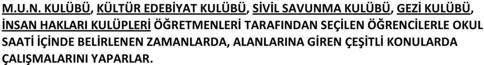 KULÜBÜ, İNSAN HAKLARI KULÜPLERİ ÖĞRETMENLERİ TARAFINDAN