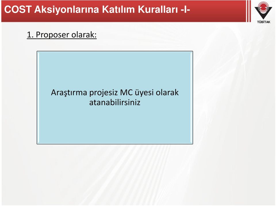 Proposer olarak: Araştırma