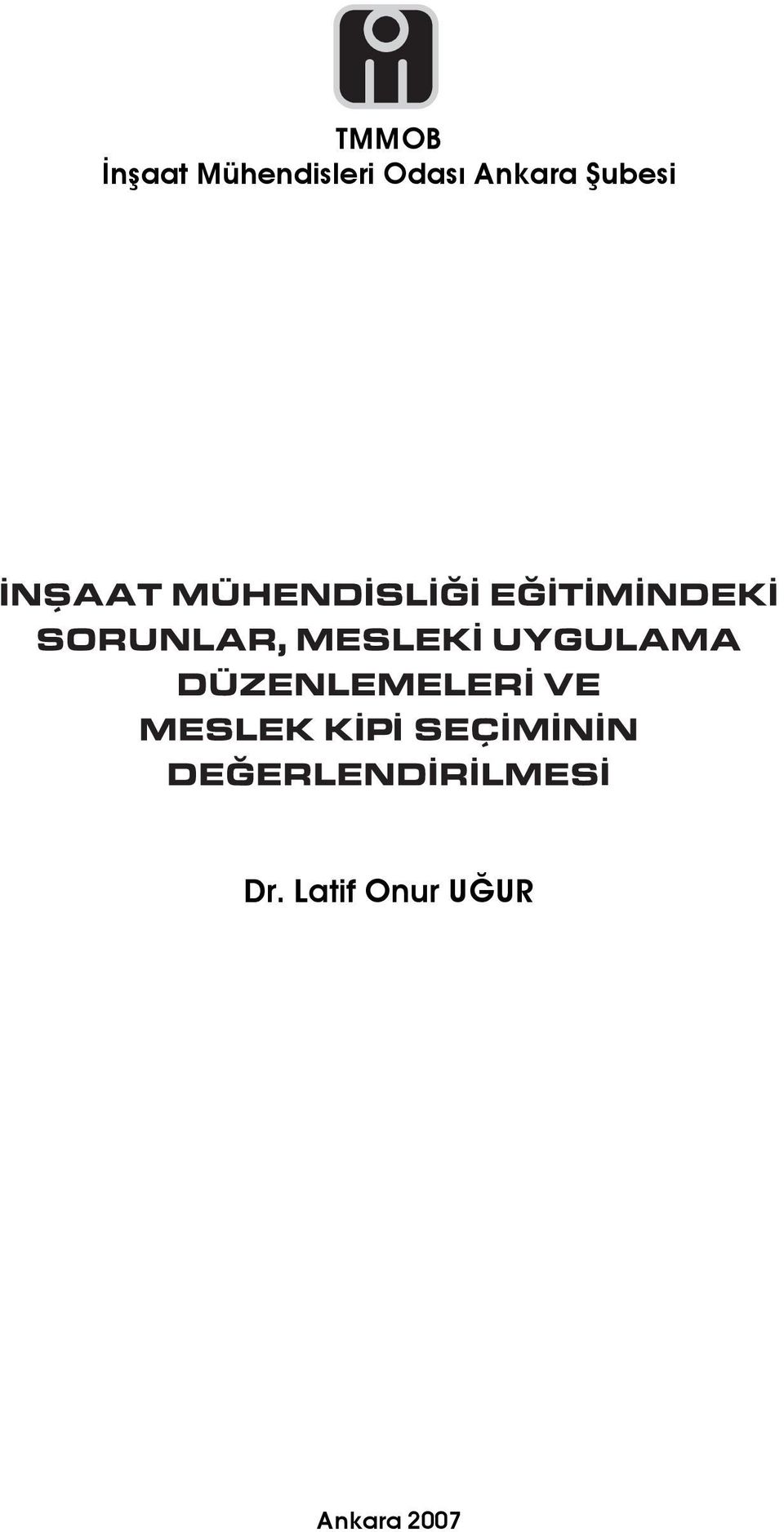 Ankara Şubesi Dr.