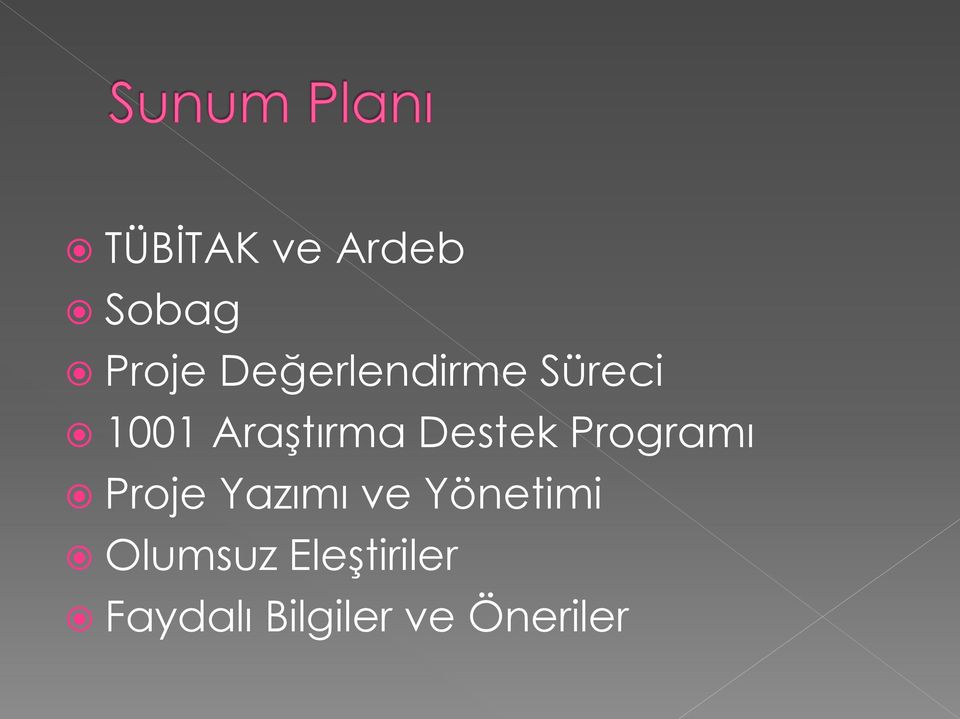 Destek Programı Proje Yazımı ve