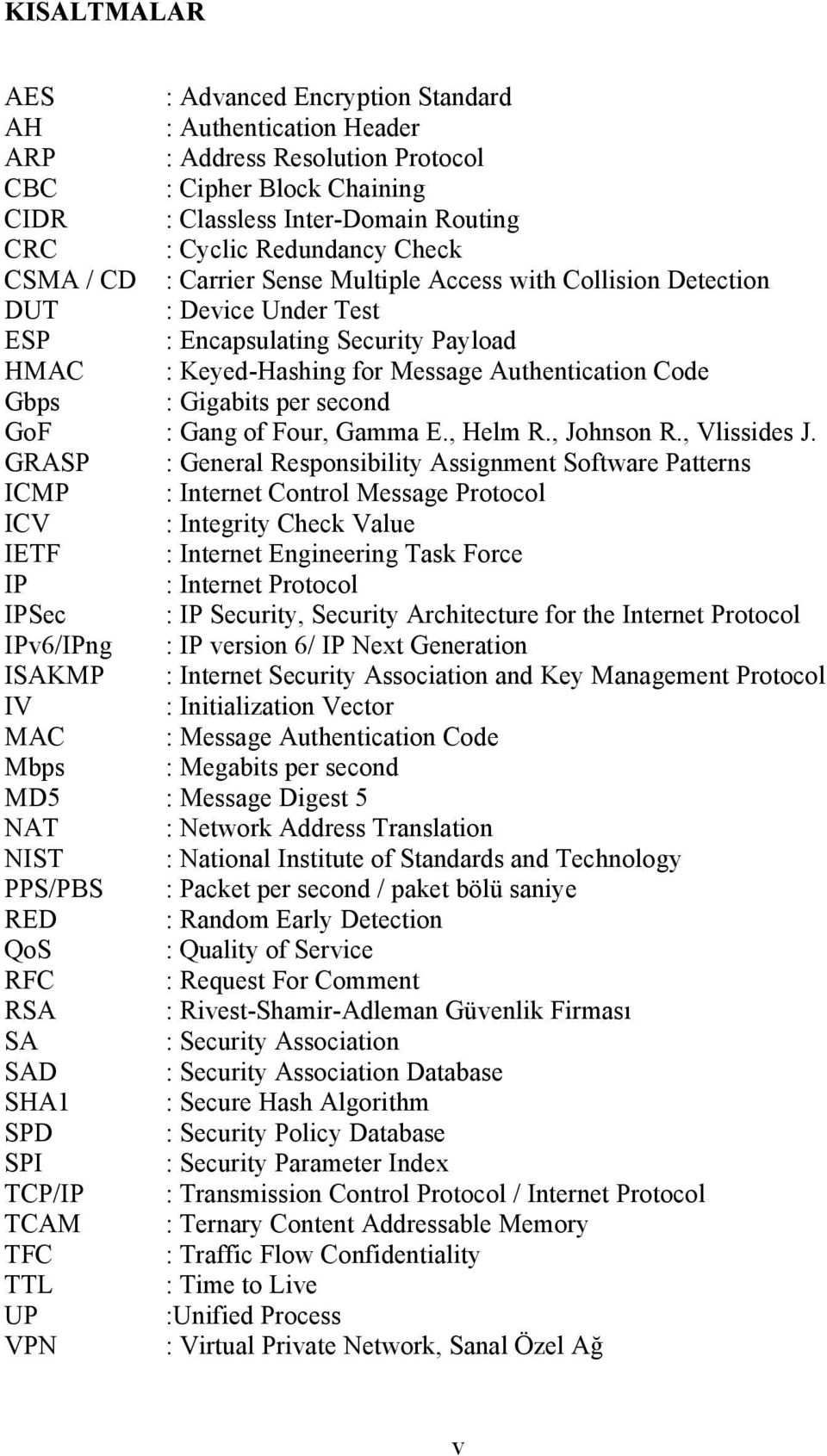 Gigabits per second GoF : Gang of Four, Gamma E., Helm R., Johnson R., Vlissides J.