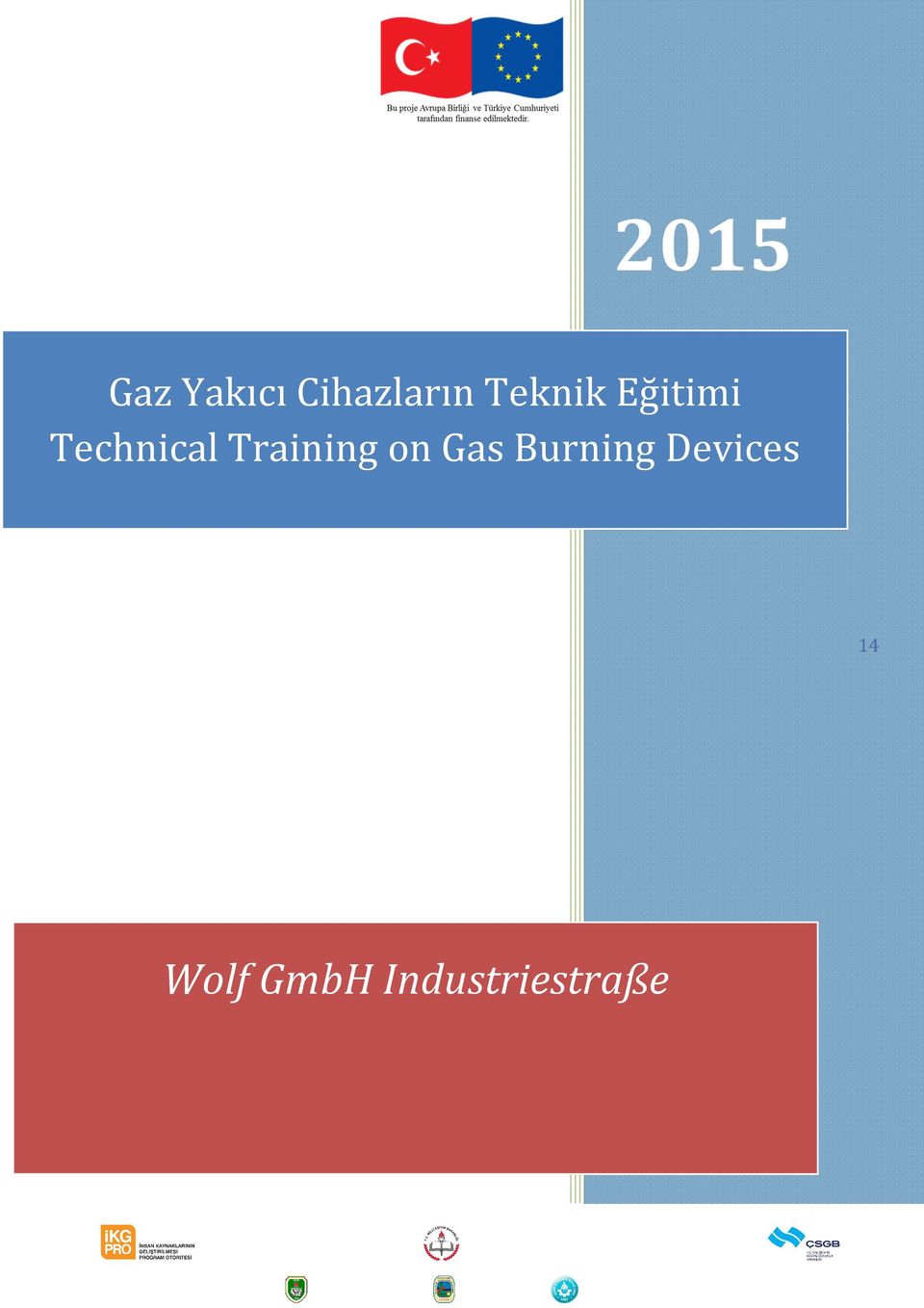 Training on Gas Burning