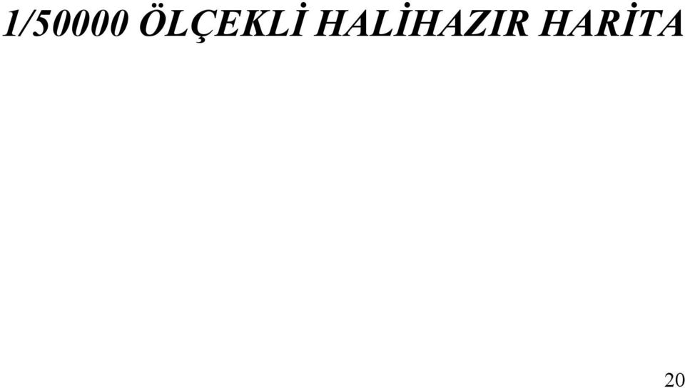 HALİHAZIR