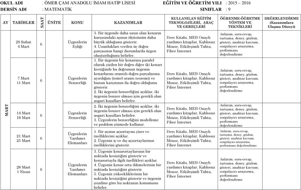 Bir üçgenin bir kenarına paralel olarak çizilen bir doğru diğer iki kenarı kestiğinde bu doğrunun üçgenin kenarlarını orantılı doğru parçalarına ayırdığını (temel orantı teoremi) ve bunun karşıtının