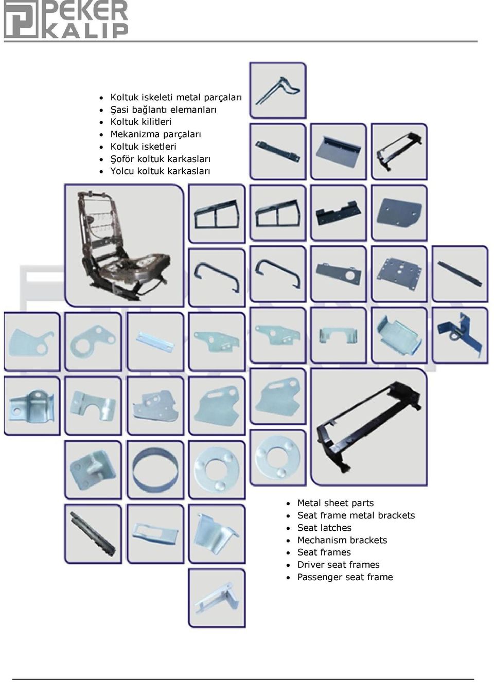 Yolcu koltuk karkasları Metal sheet parts Seat frame metal brackets