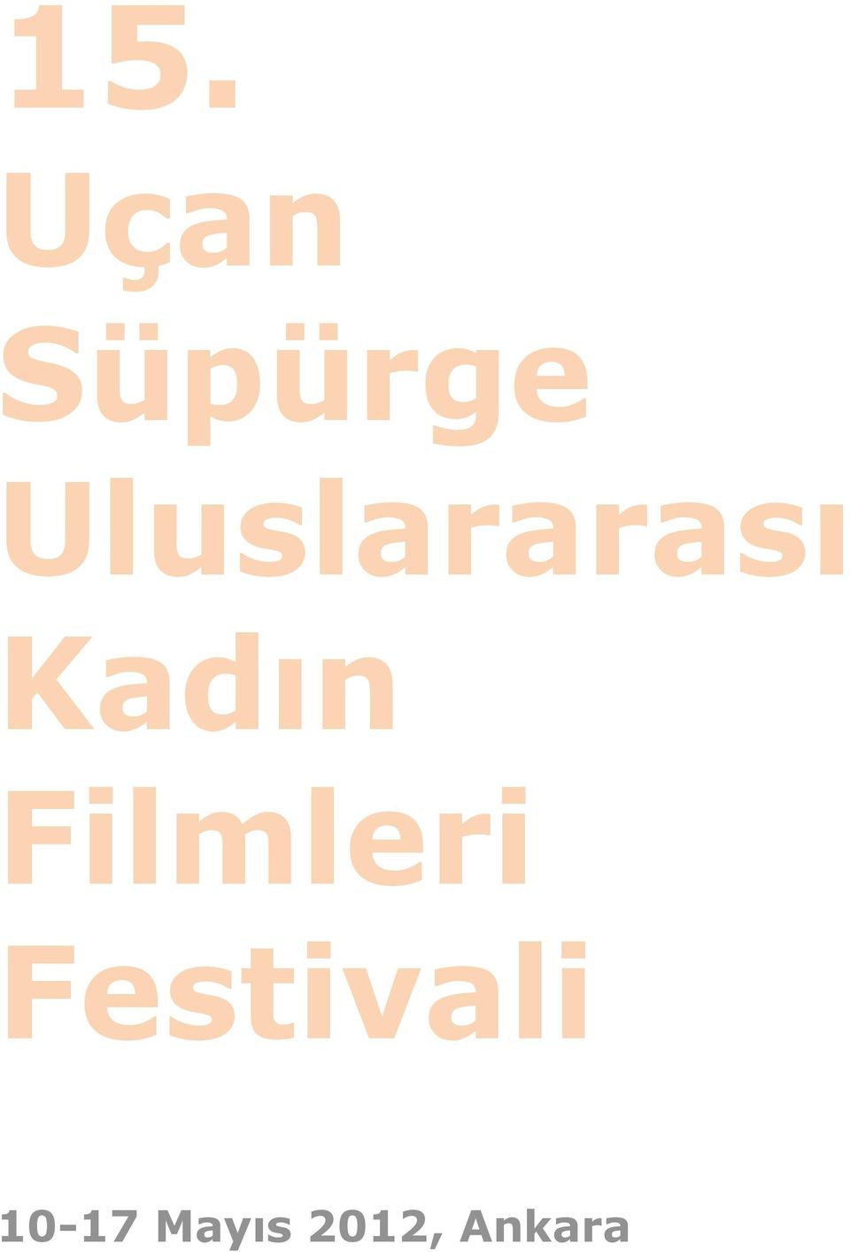 Filmleri Festivali