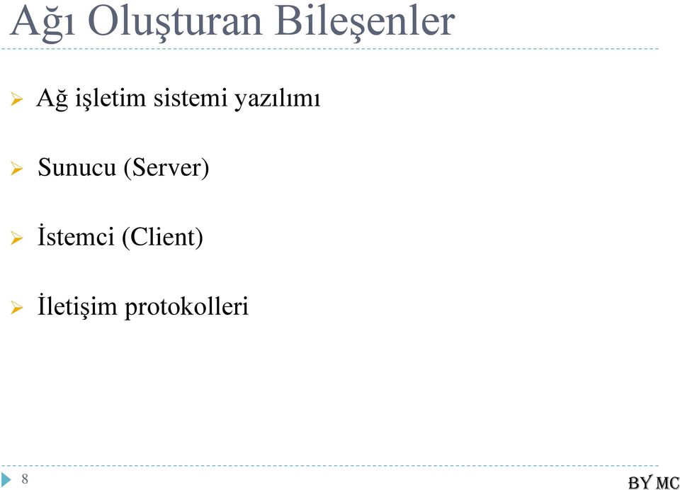 Sunucu (Server) İstemci