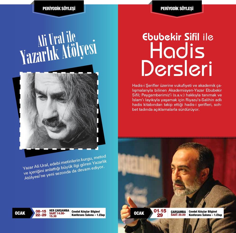 ) hakkıyla tanımak ve İslam ı layıkıyla yaşamak için Riyazu s-salihin adlı hadis kitabından takip ettiği hadis-i şerifleri, sohbet tadında açıklamalarla sürdürüyor.