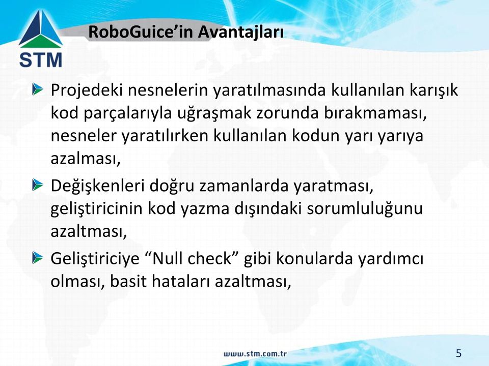 azalması, Değişkenleri doğru zamanlarda yaratması, geliştiricinin kod yazma dışındaki