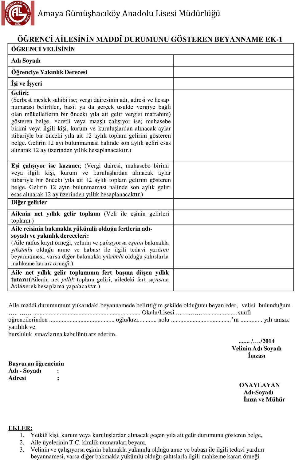 cretli veya maaşlı çalışıyor ise; muhasebe birimi veya ilgili kişi, kurum ve kuruluşlardan alınacak aylar itibariyle bir önceki yıla ait 12 aylık toplam gelirini gösteren belge.