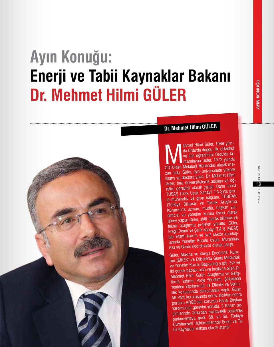 Mehmet Hilmi Güler, bazı üniversitelerde asistan ve öğretim görevlisi olarak çalıştı. Daha sonra TUSAŞ