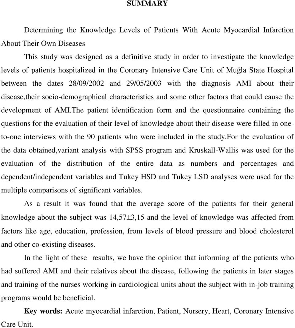 socio-demographical characteristics and some other factors that could cause the development of AMI.