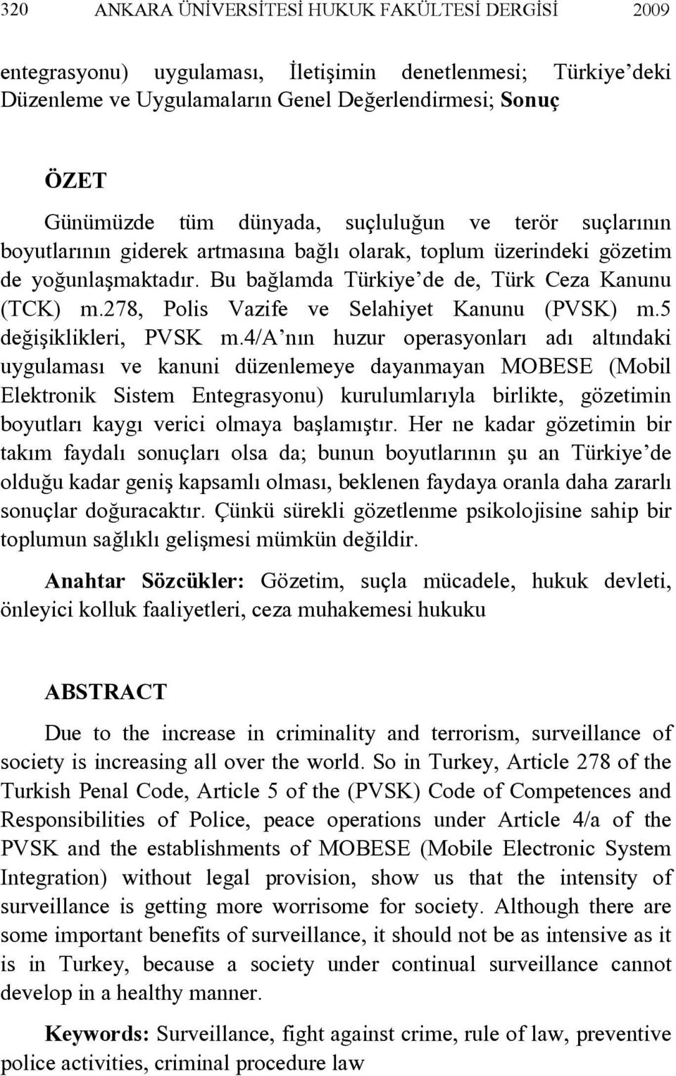 278, Polis Vazife ve Selahiyet Kanunu (PVSK) m.5 değişiklikleri, PVSK m.