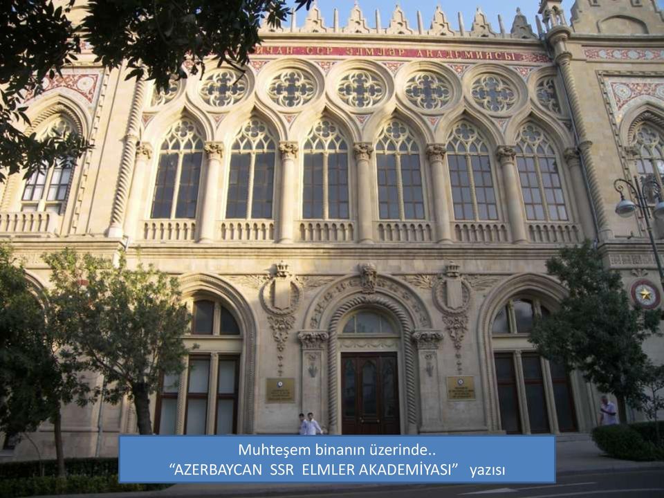 . AZERBAYCAN SSR