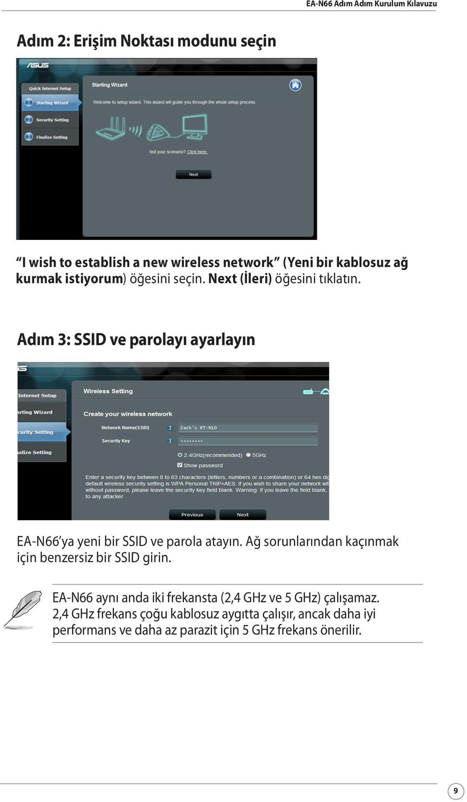 Adım 3: SSID ve parolayı ayarlayın EA-N66 ya yeni bir SSID ve parola atayın.