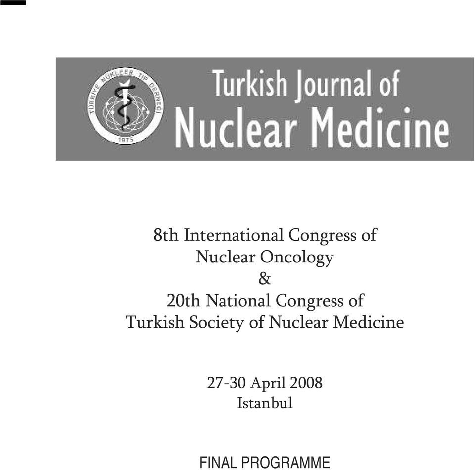 Congress of Turkish Society of Nuclear