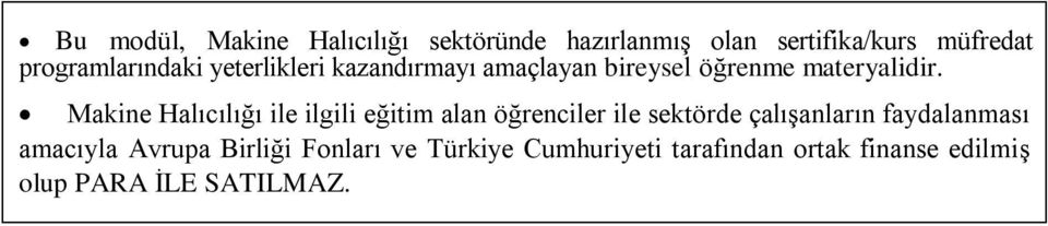 Makine Halıcılığı ile ilgili eğitim alan öğrenciler ile sektörde çalışanların faydalanması