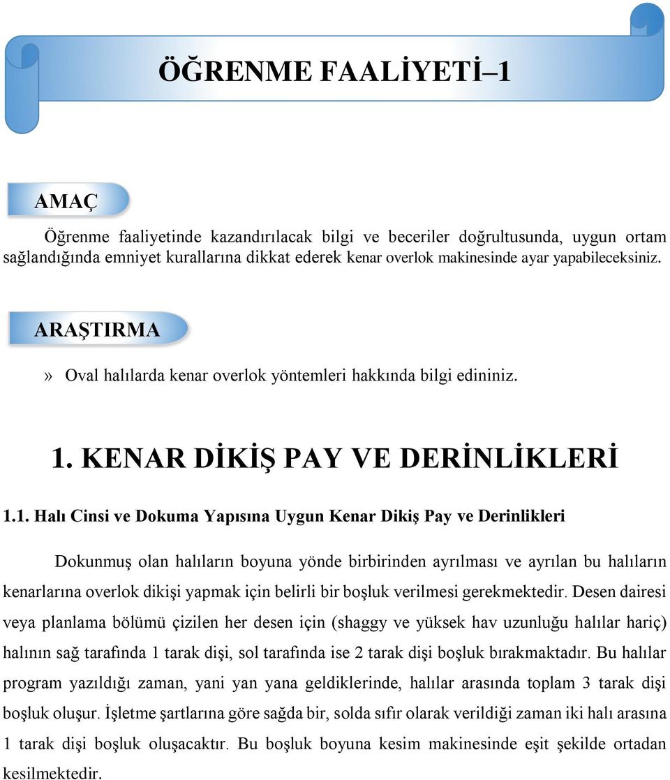 KENAR DİKİŞ PAY VE DERİNLİKLERİ 1.