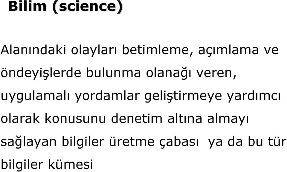 yordamlar geliştirmeye yardımcı olarak konusunu denetim