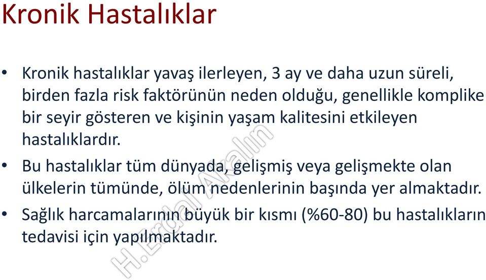 hastalıklardır.