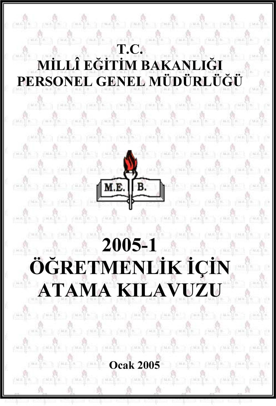 MÜDÜRLÜĞÜ 2005-1