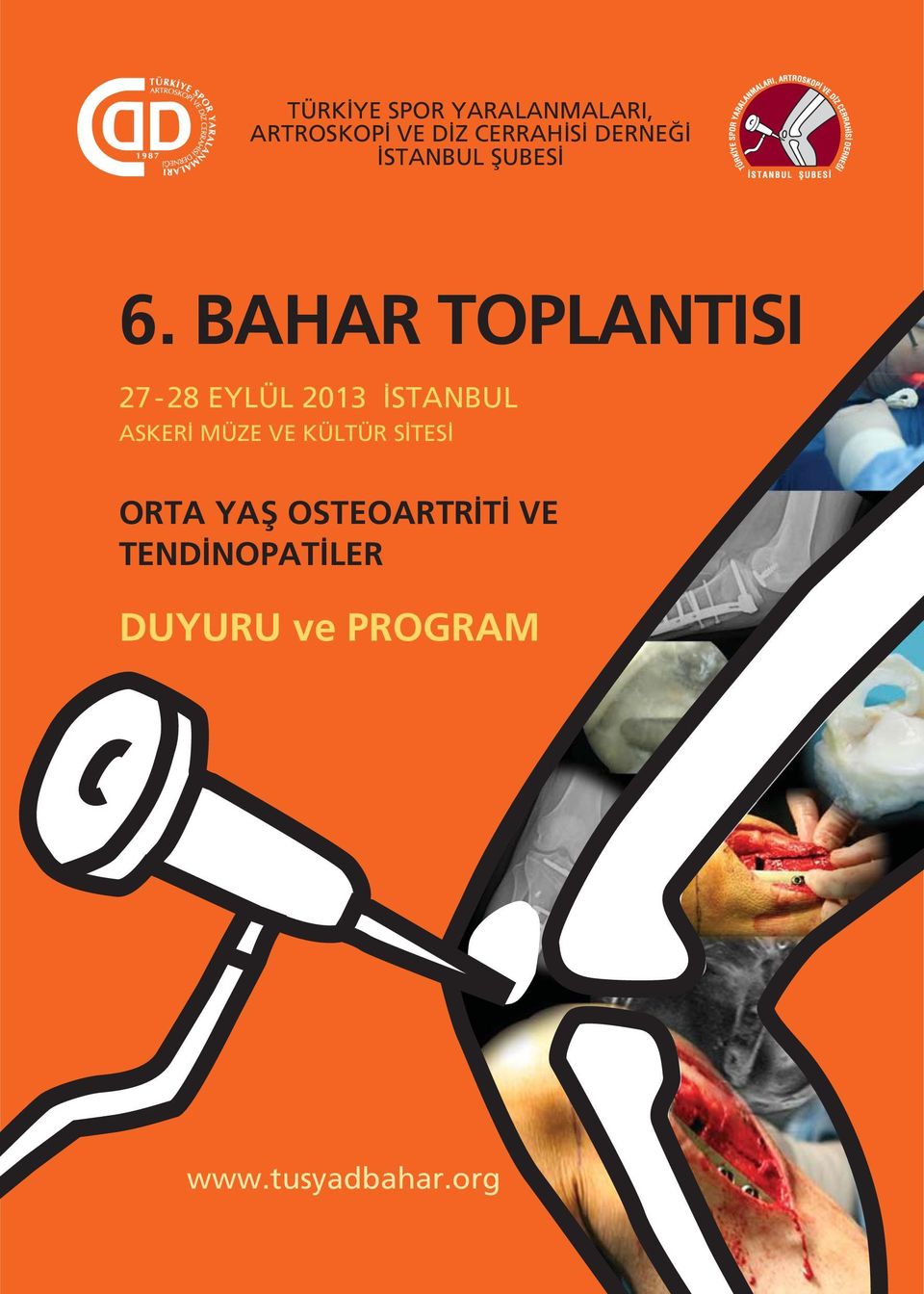 BAHAR TOPLANTISI ORTA YAfi OSTEOARTR T VE