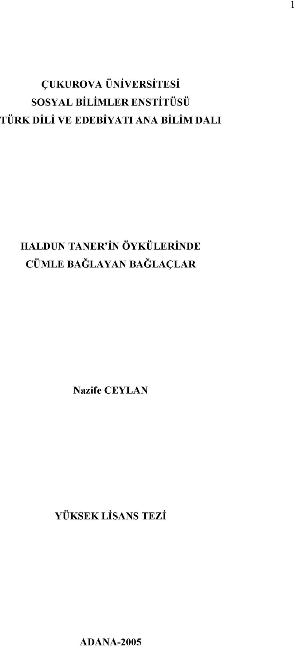 DALI HALDUN TANER İN ÖYKÜLERİNDE CÜMLE