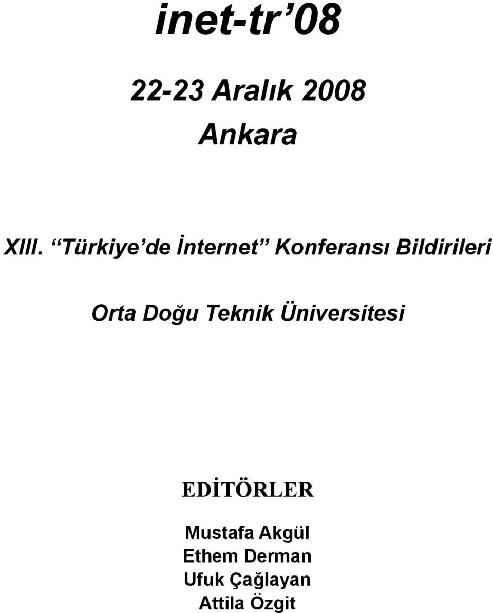 Orta Doğu Teknik Üniversitesi EDİTÖRLER