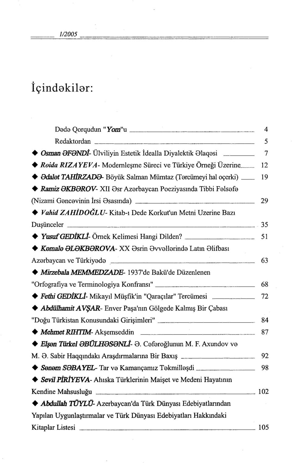 Metni Uzerine Bazı Duşüneeler 35 + YusufGEDİKLl- Örnek Kelimesi Hangi Dilden?