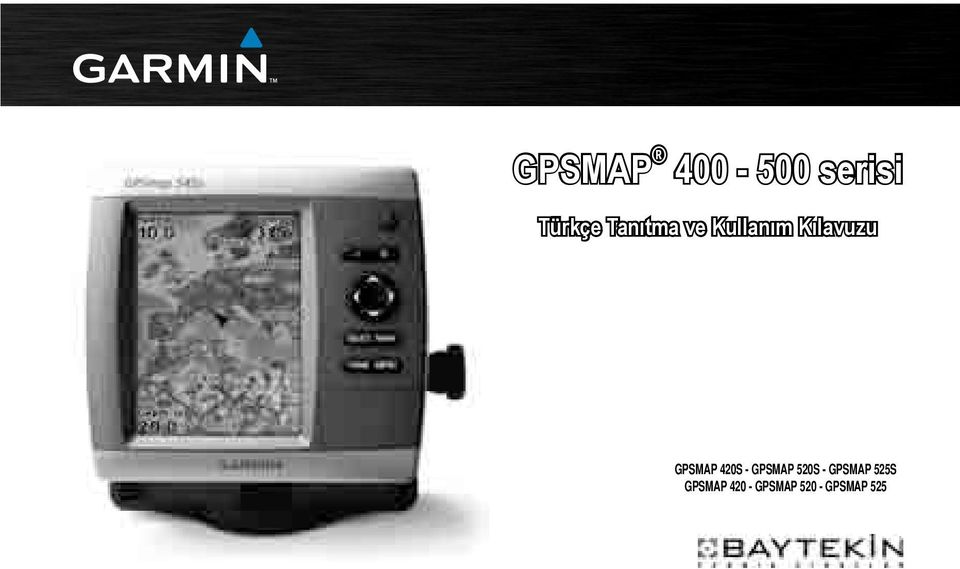 GPSMAP 420S - GPSMAP 520S -