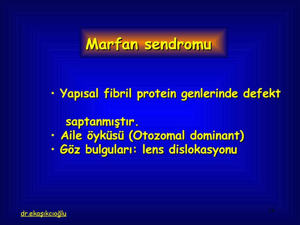 saptanmıştır.