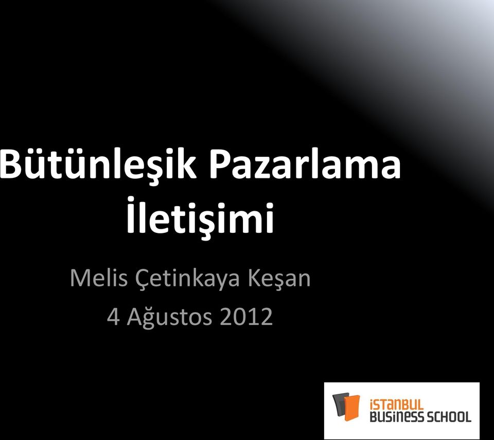 İletişimi Melis