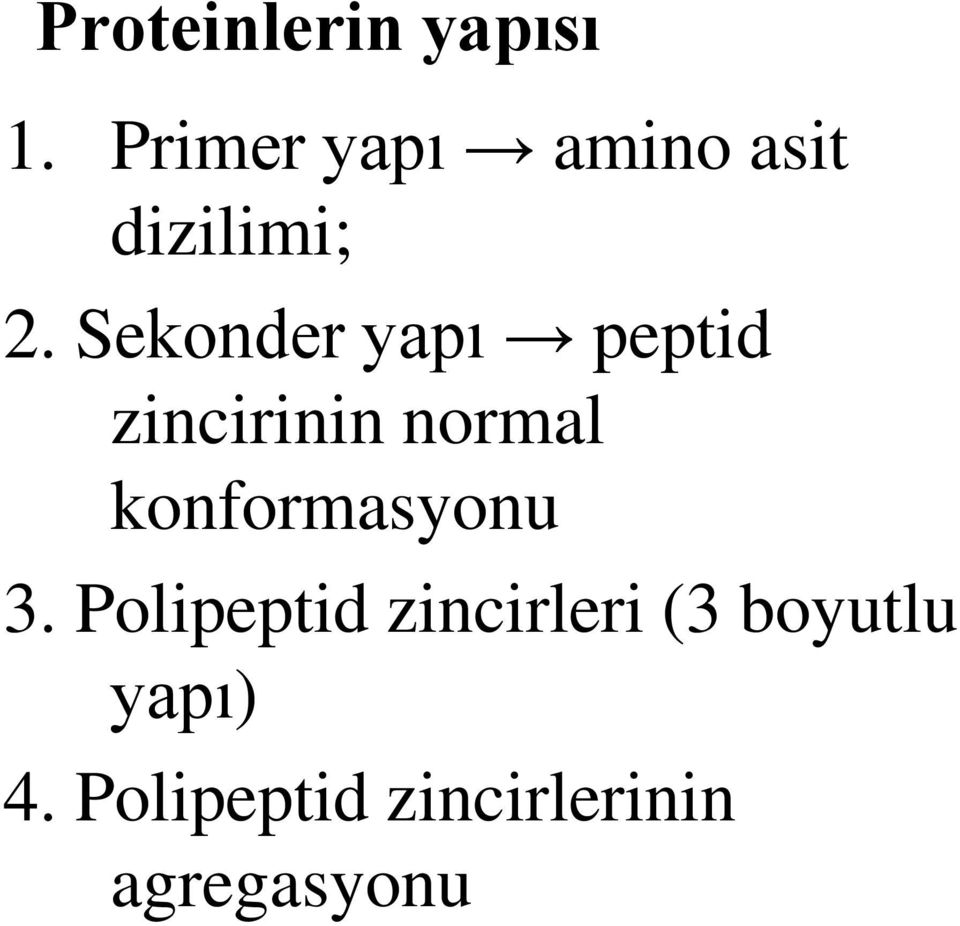 Sekonder yapı peptid zincirinin normal