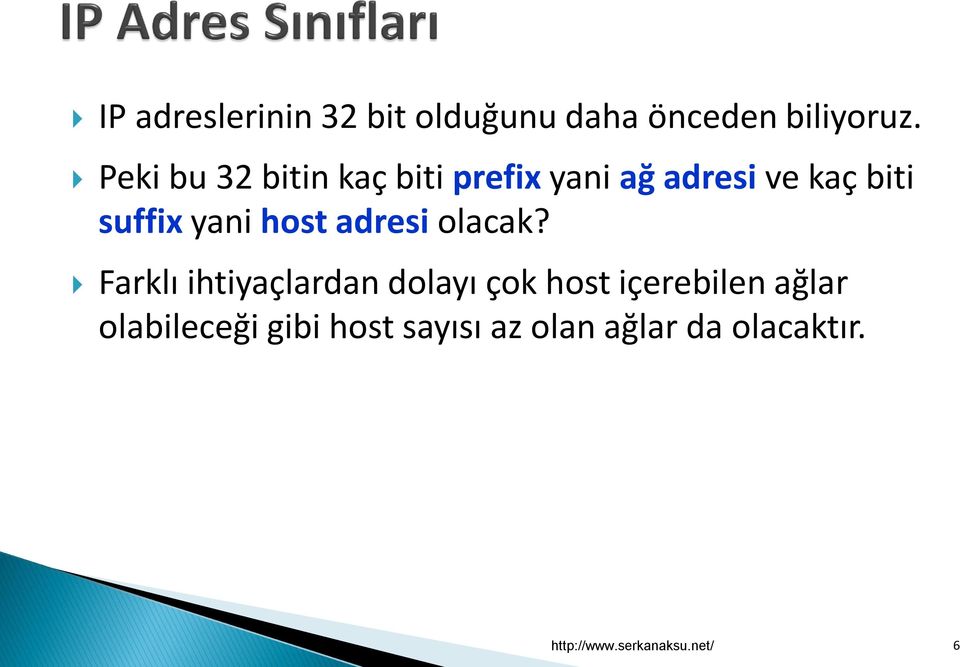 suffix yani host adresi olacak?