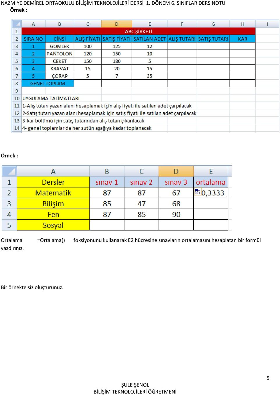 sınavların ortalamasını hesaplatan bir