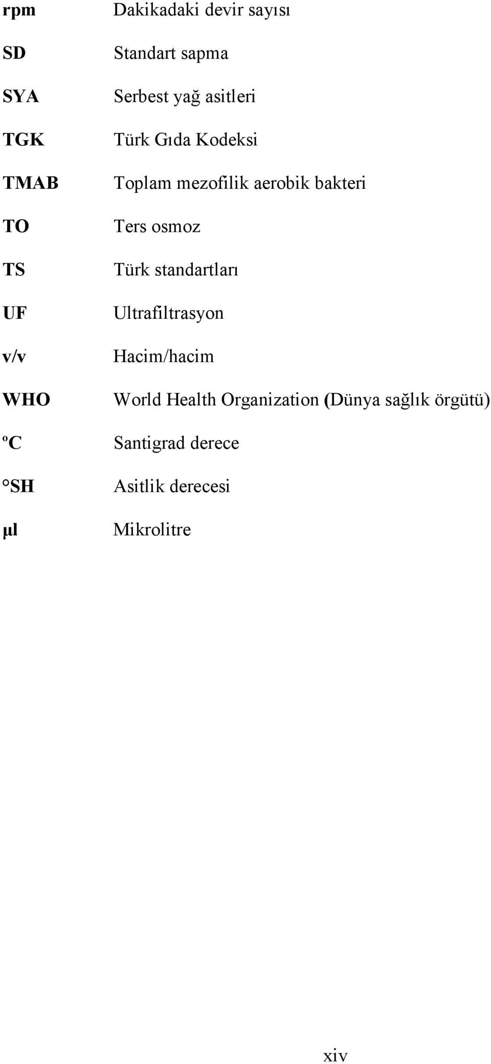 osmoz Türk standartları Ultrafiltrasyon Hacim/hacim World Health Organization