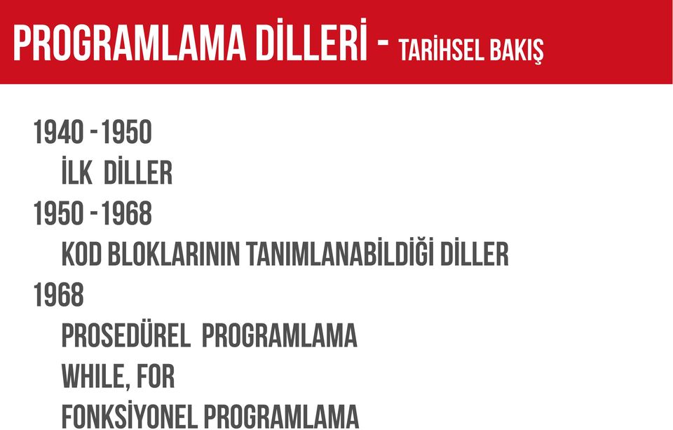 BLOKLARININ TANIMLANABİLDİĞİ DİLLER 1968