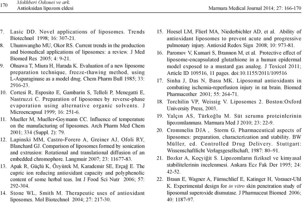 Evaluation of a new liposome preparation technique, freeze-thawing method, using L-Asparaginase as a model drug. Chem Pharm Bull 1985; 33: 2916-23. 10.