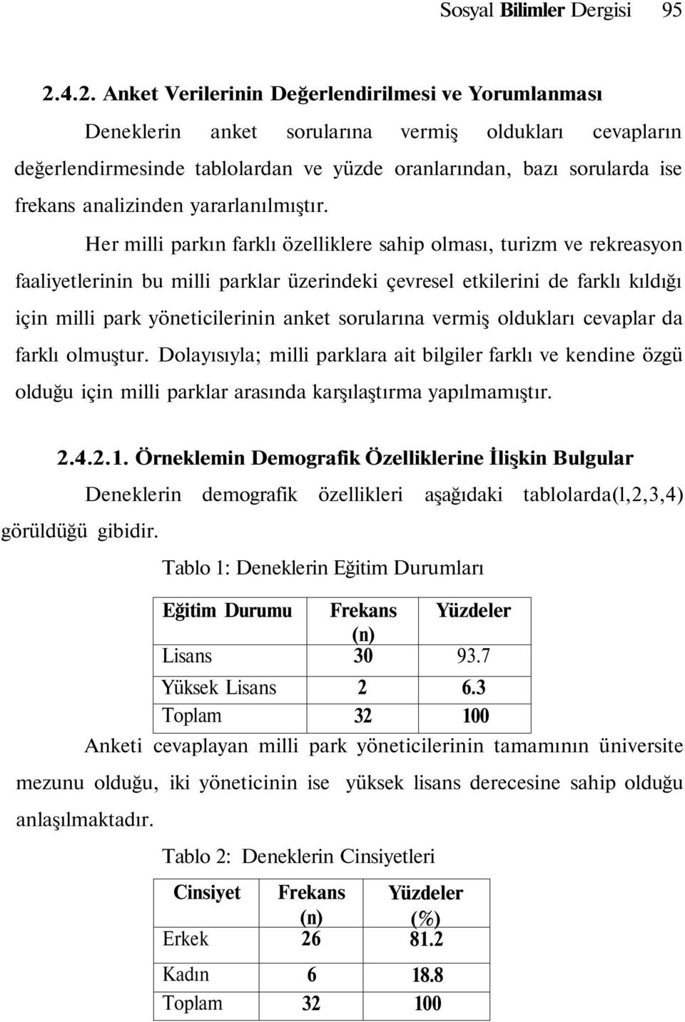 analizinden yararlanılmıştır.