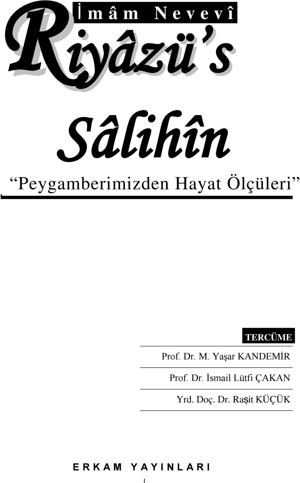 Dr. M. Yaşar KANDEMİR Prof. Dr.