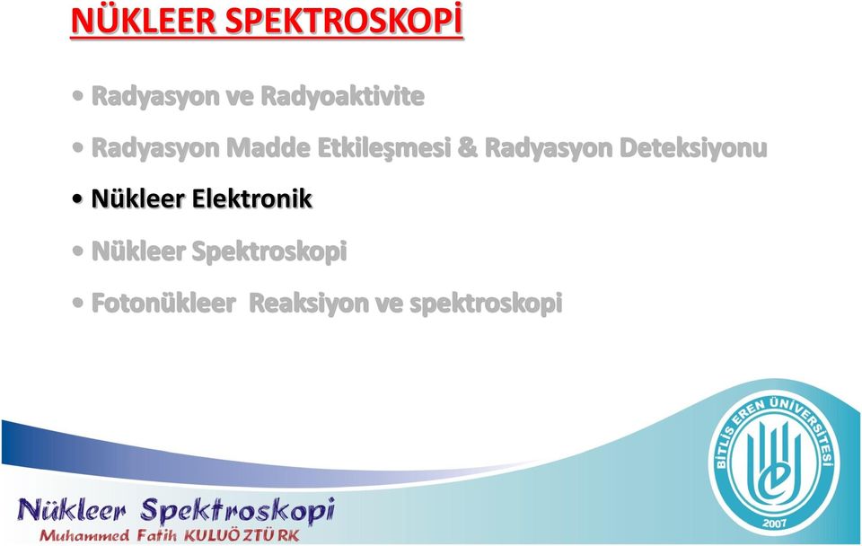 Radyasyon Deteksiyonu Nükleer Elektronik