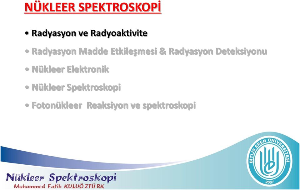 Radyasyon Deteksiyonu Nükleer Elektronik