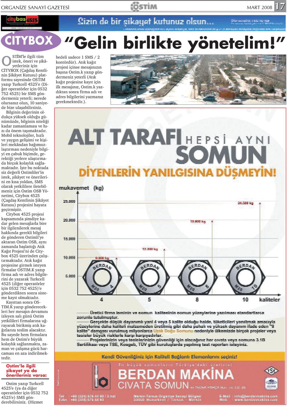 Bilginin de erinin oldukça yüksek oldu u günümüzde, bilginin niteli i kadar zamanlamas ve h - z da önem tafl maktad r.