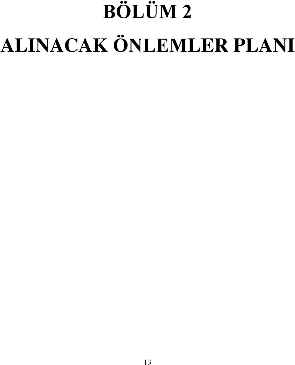 ÖNLEMLER