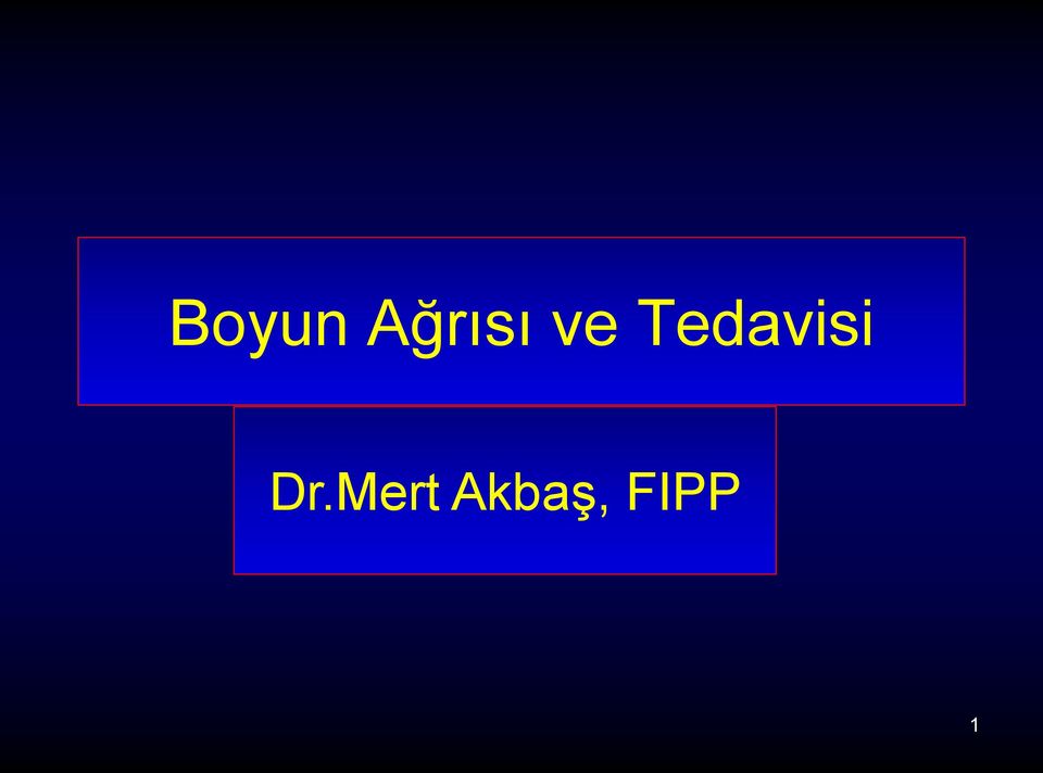 Tedavisi Dr.