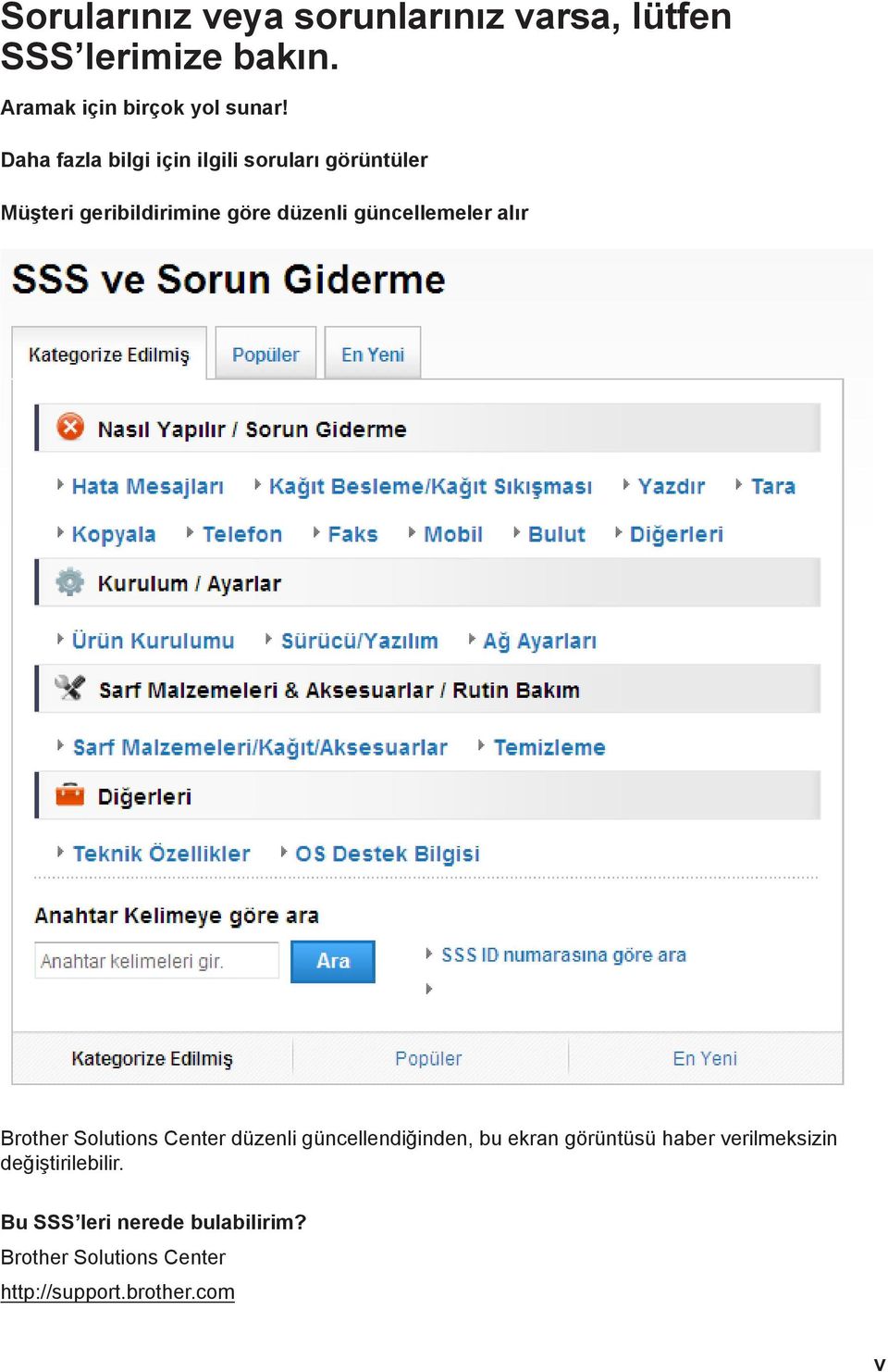 güncellemeler alır Brother Solutions Center düzenli güncellendiğinden, bu ekran görüntüsü haber