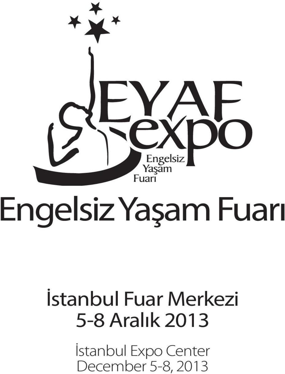 5-8 Aralık 2013 İstanbul