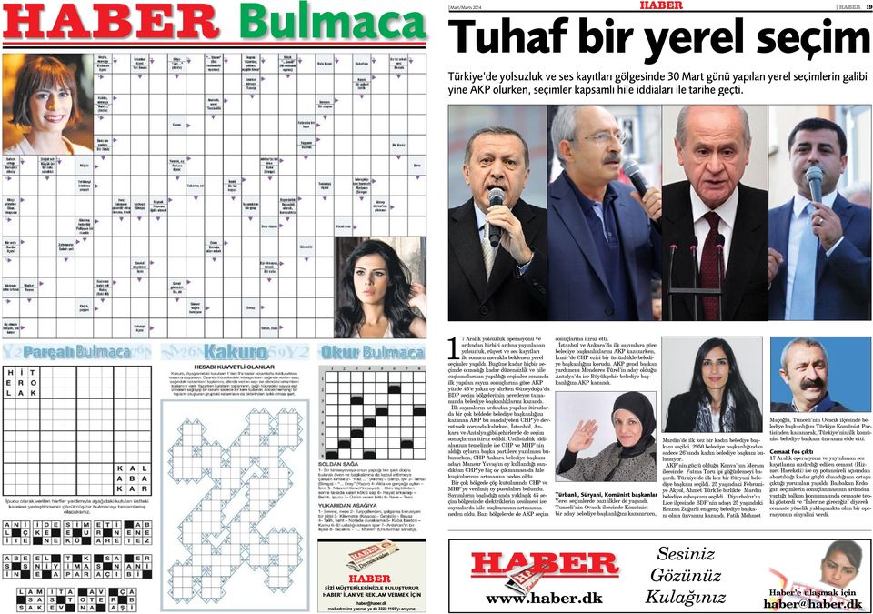 Bugüne kadar hiçbir seçimde olmadığı kadar düzensizlik ve hile suçlamalarının yapıldığı seçimler sonunda ilk yapılan sayım sonuçlarına göre AKP yüzde 45 e yakın oy alırken Güneydoğu da BDP seçim