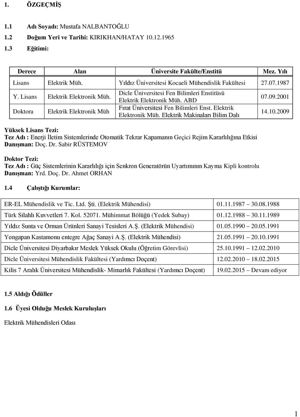 ABD Fırat Üniversitesi Fen Bilimleri Enst. Elektrik Elektronik Müh.